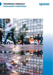 Tehokkaat ratkaisut hulevesien hallintaan