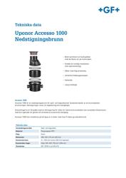 Uponor Accesso 1000 Nedstigningsbrunn, Tekniska data (SE)