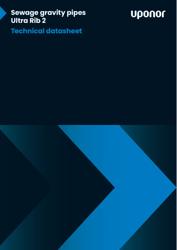 Sewage gravity pipes Ultra Rib 2. Technical datasheet